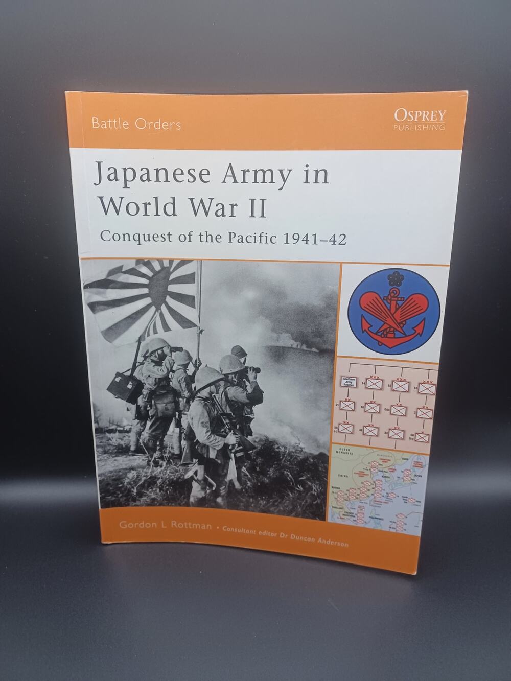 Japanese Army in World War II by Gordon L. Rottman - PB- Good 978-1-84176-789-5